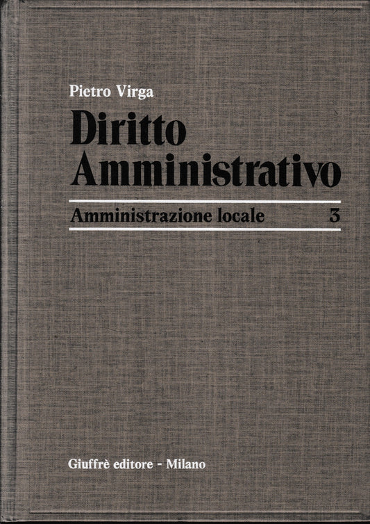 Diritto Amministrativo. Vol. 3: Amministrazione locale - copertina