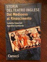 Storia del teatro inglese. Dalle Medioevo al Rinascimento - copertina