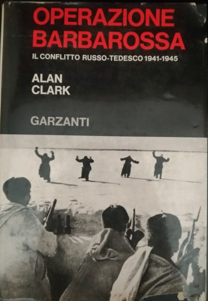 Operazione Barbarossa. Il conflitto russo-tedesco 1941-1945 - copertina