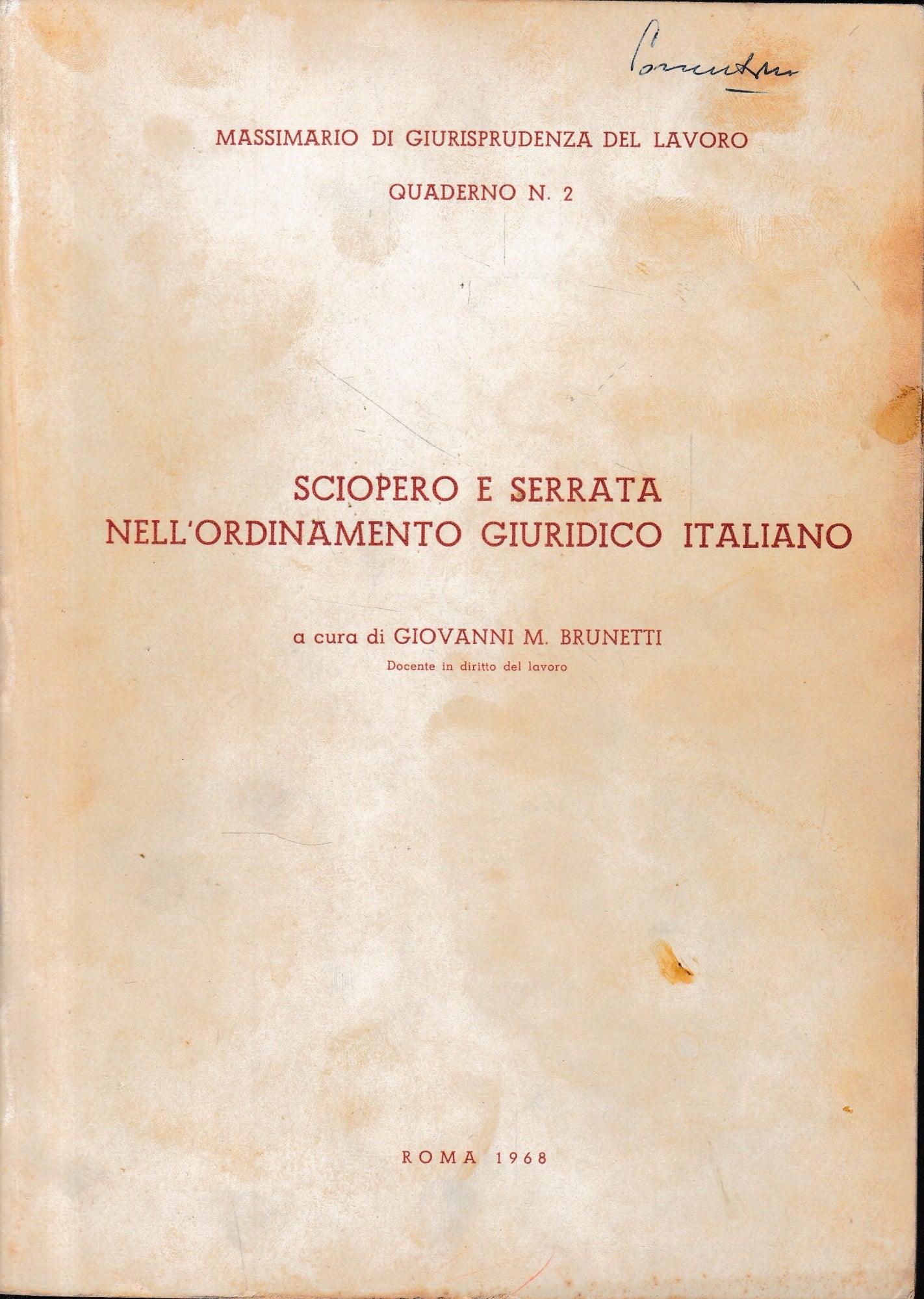 Sciopero e serrata nell'ordinamento giuridico italiano - copertina