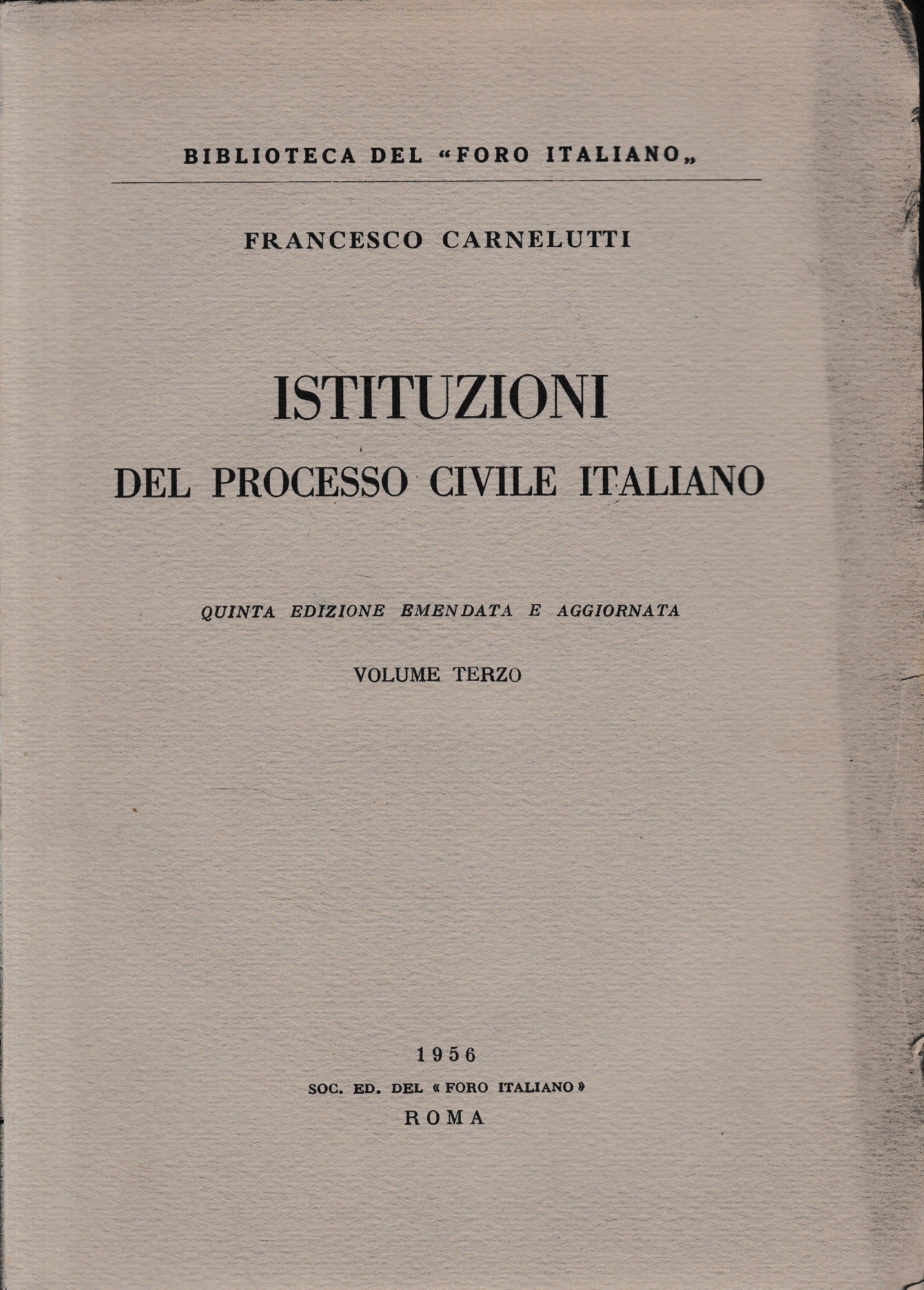 Istituzioni del processo civile italiano, vol. III. - copertina
