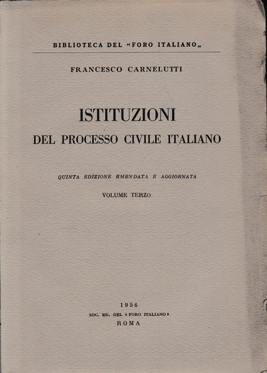 Istituzioni del processo civile italiano, vol. III. - copertina