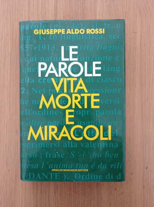 Le parole. Vita morte e miracoli - copertina