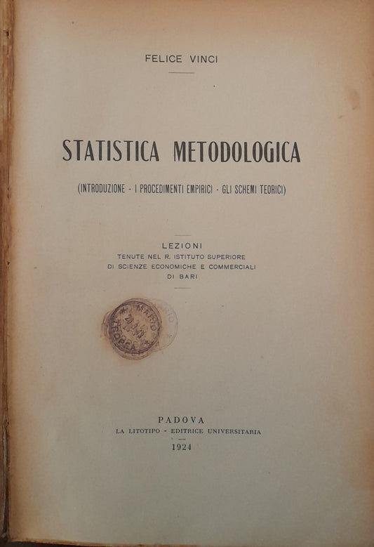 Statistica metodologica (introduzione - i procedimenti empirici - gli schemi teorici) - copertina