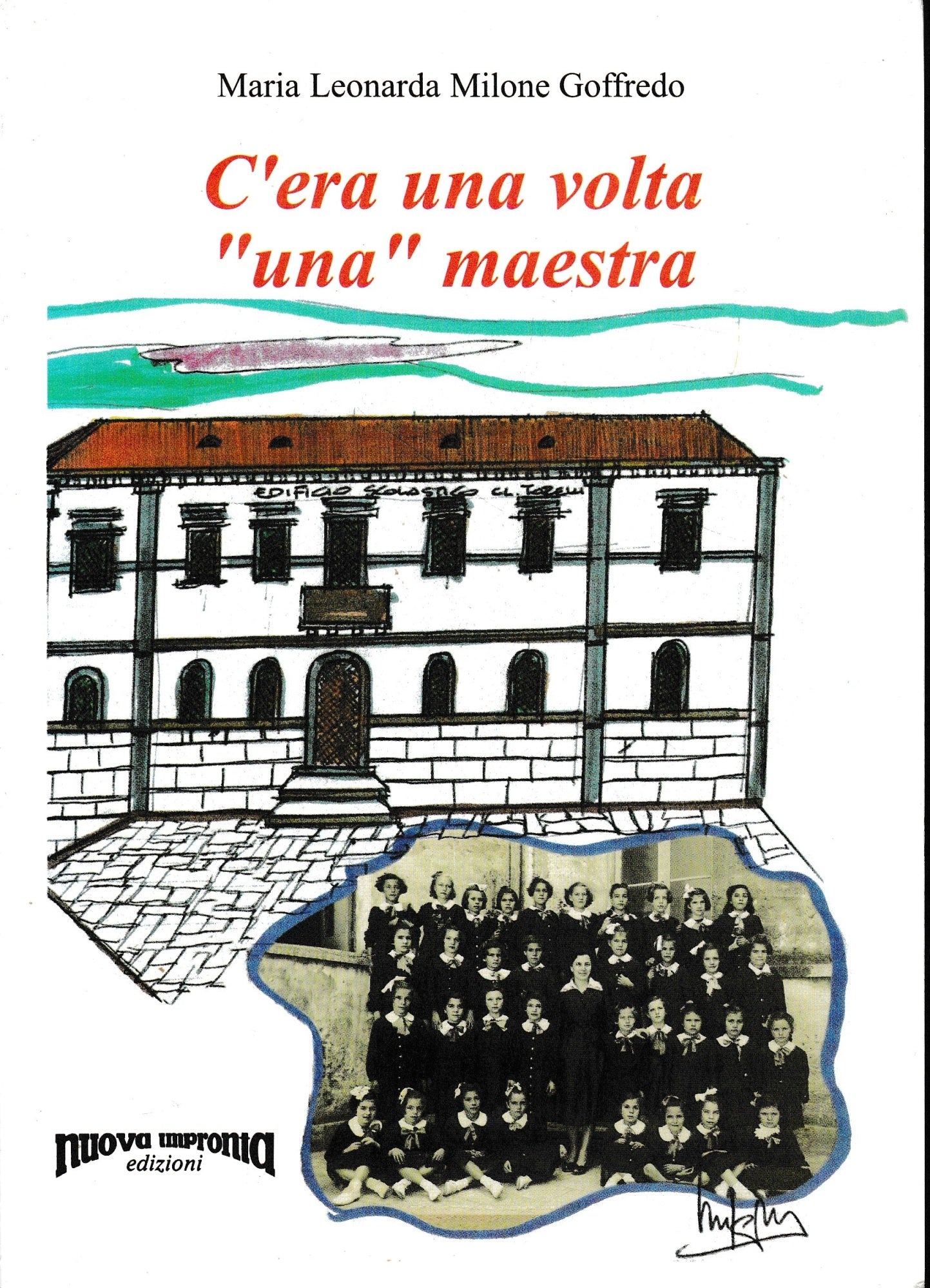 C'era una volta "una" maestra - copertina