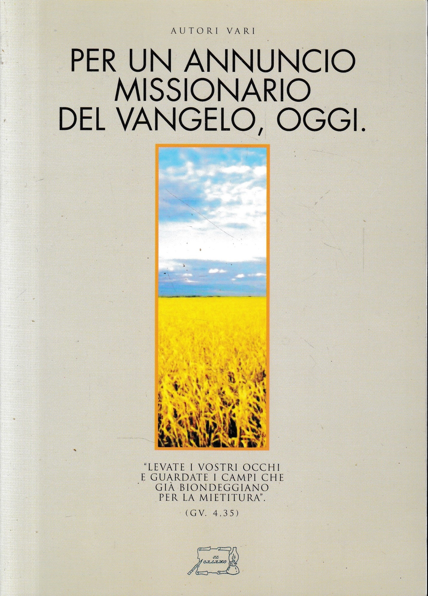 Per un annuncio missionario dal Vangelo, oggi - copertina