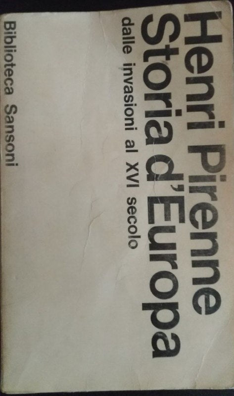 Storia d'Europa. Dalle invasioni al XVI secolo - copertina