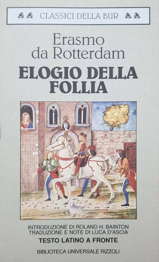 Elogio della follia. Per le Scuole superiori (Classici) - copertina