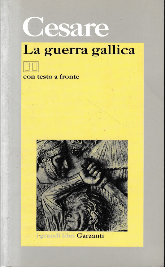 La guerra gallica. Testo latino a fronte - copertina