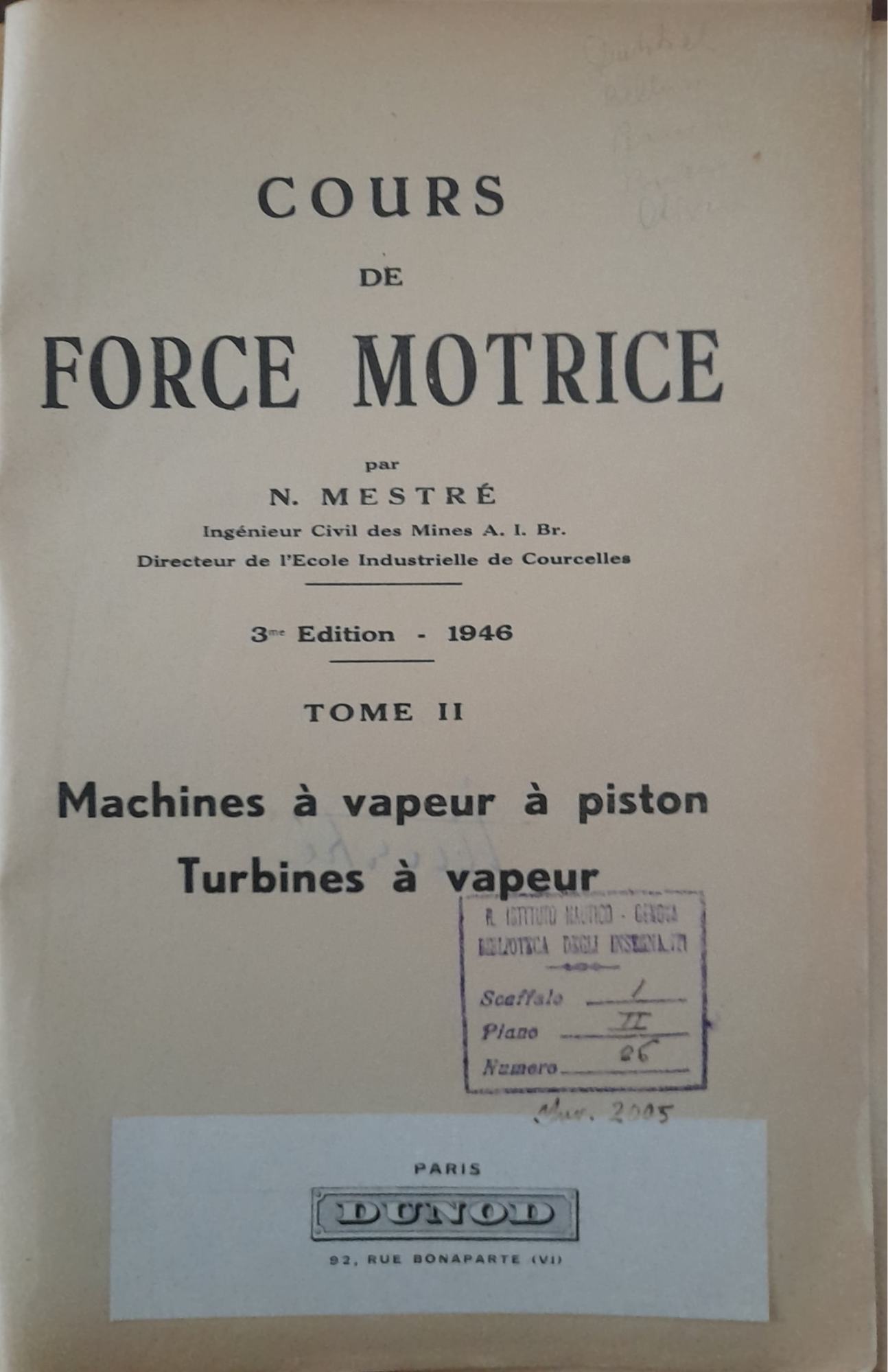 Cours de force motrice (tome II: machines à vapeur à piston. Turbines à vapeur - copertina
