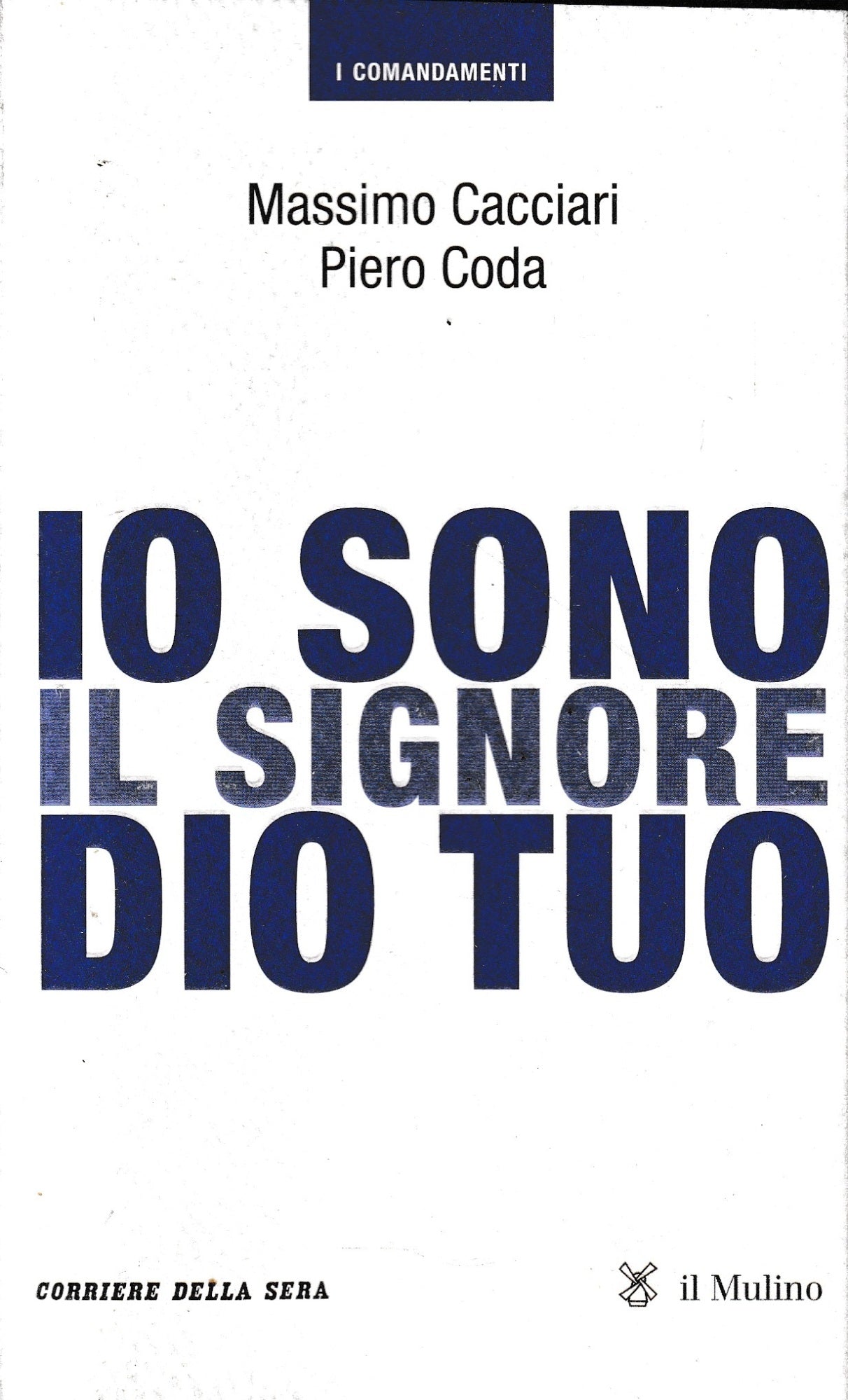 Io sono il signore Dio tuo - copertina