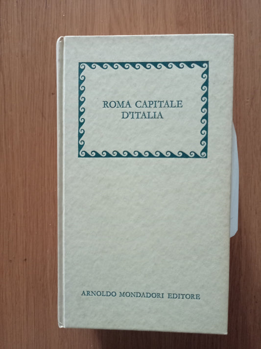 Roma Capitale d'Italia nel primo centenario - copertina