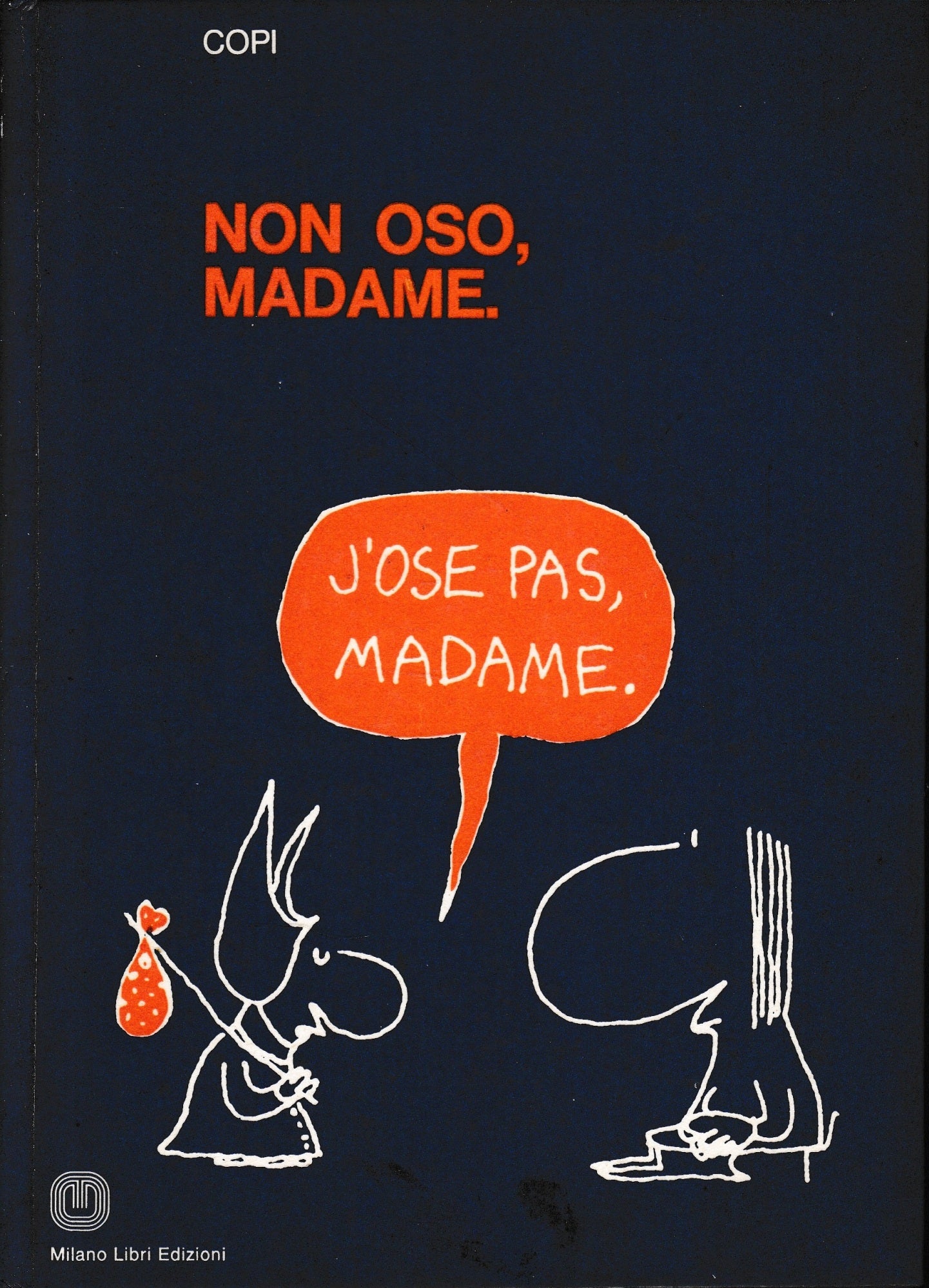 Non oso, Madame. - copertina