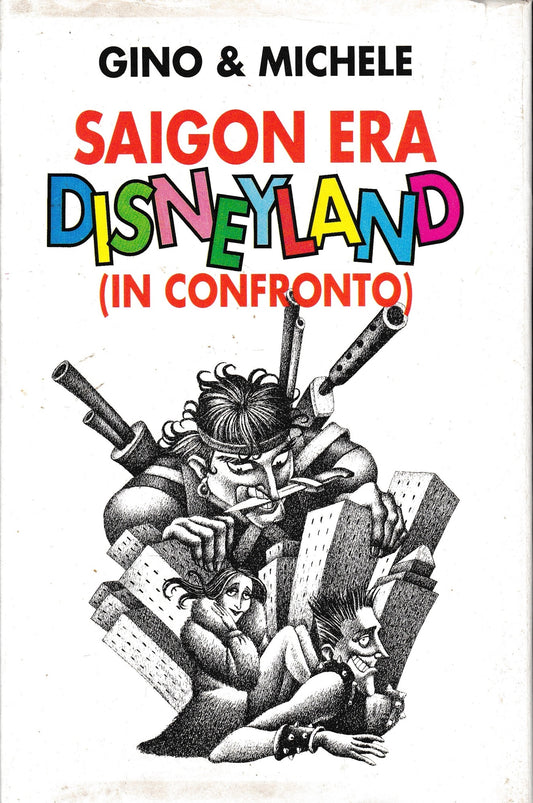 Saigon era Disneyland (in confronto) - copertina