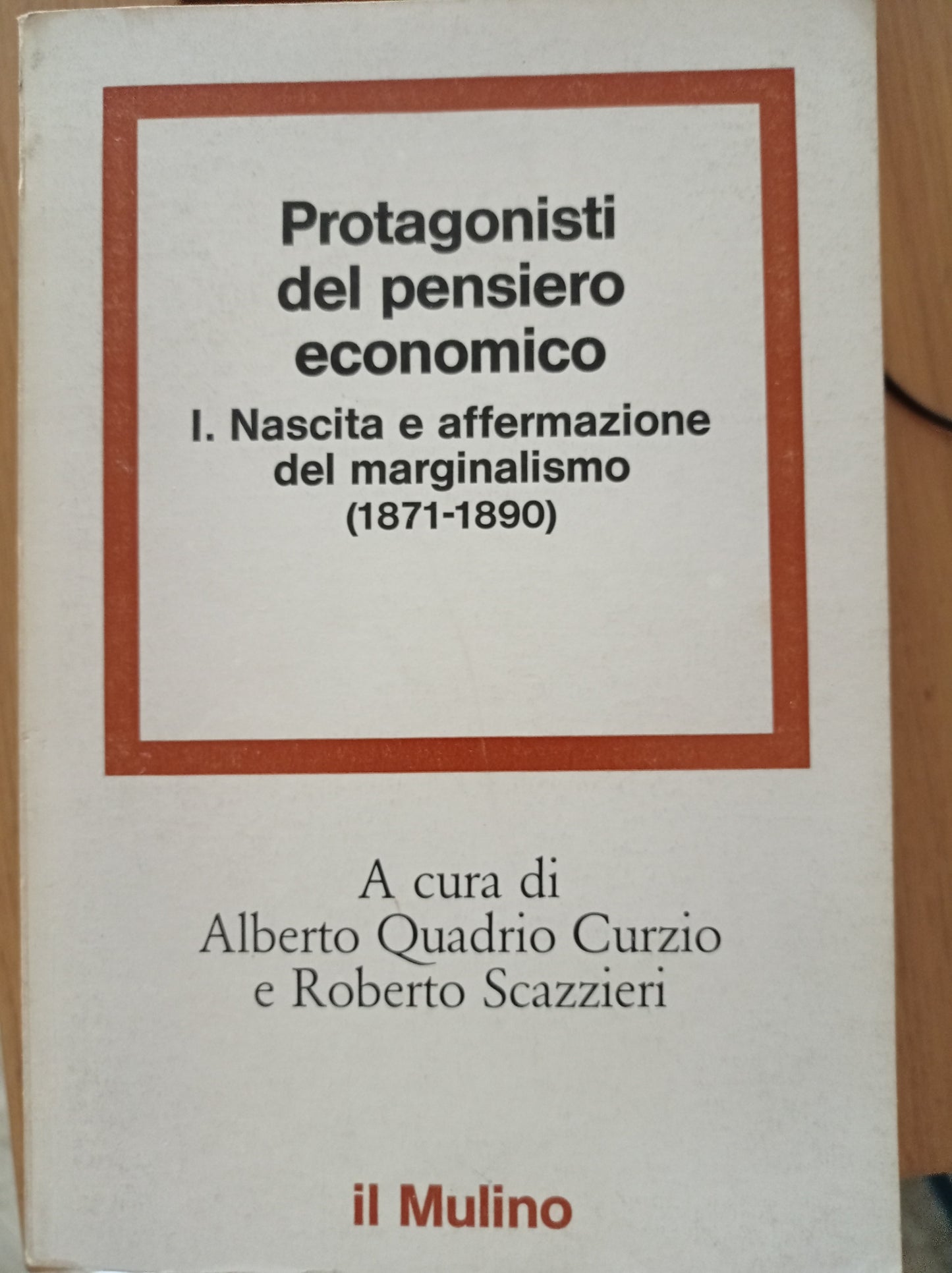 Protagonisti del pensiero economico - copertina