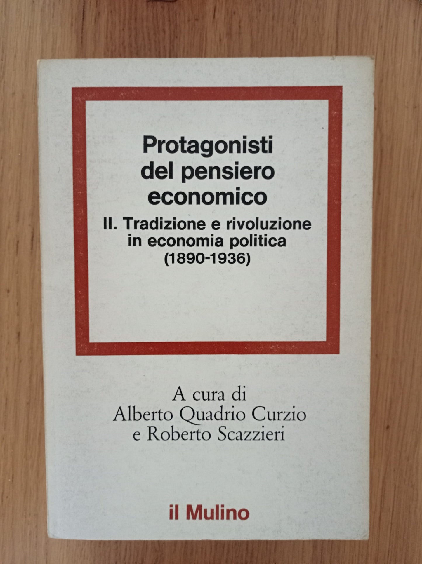Protagonisti del pensiero economico - copertina