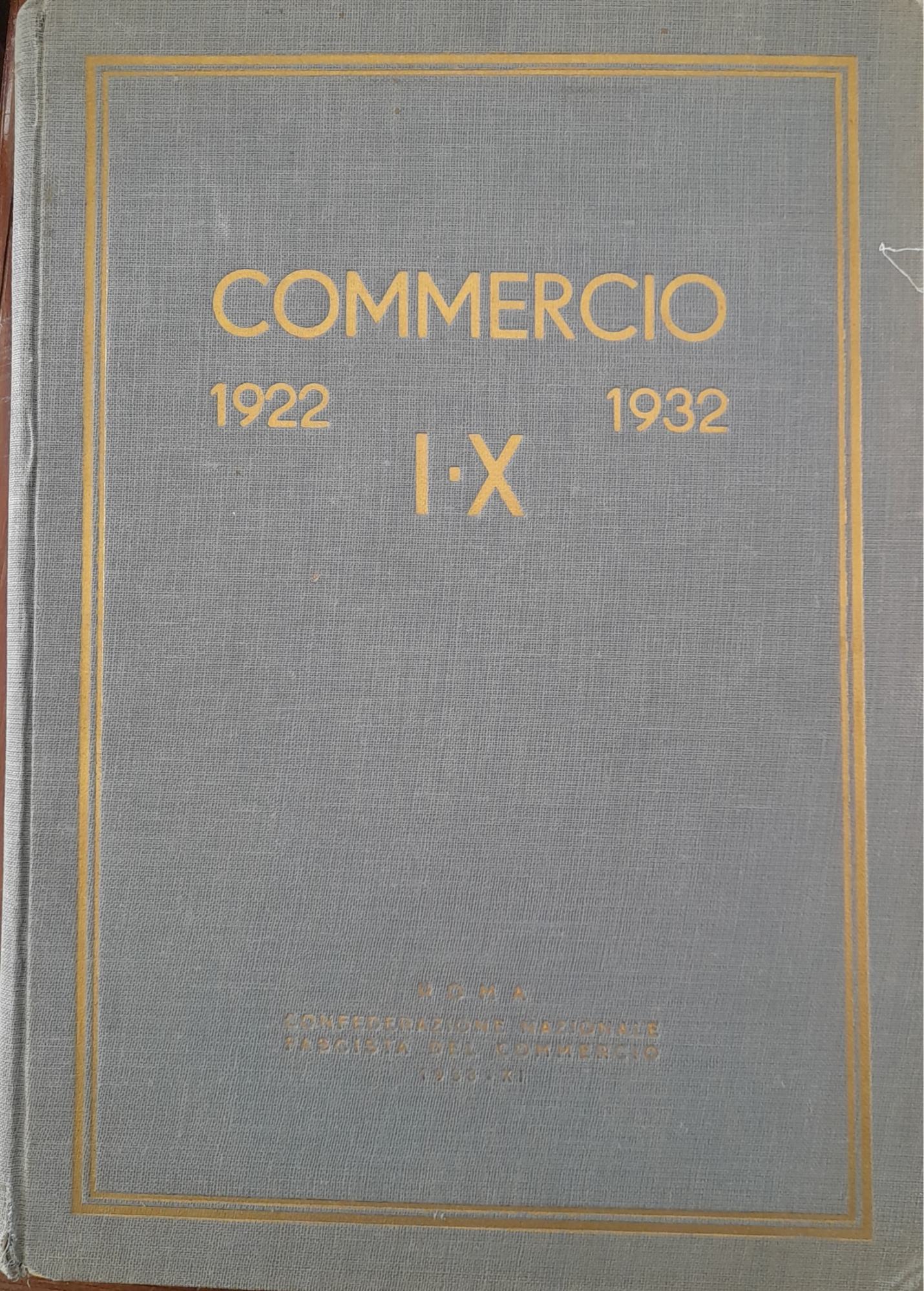 Commercio 1922 - I - 1932 - X - copertina