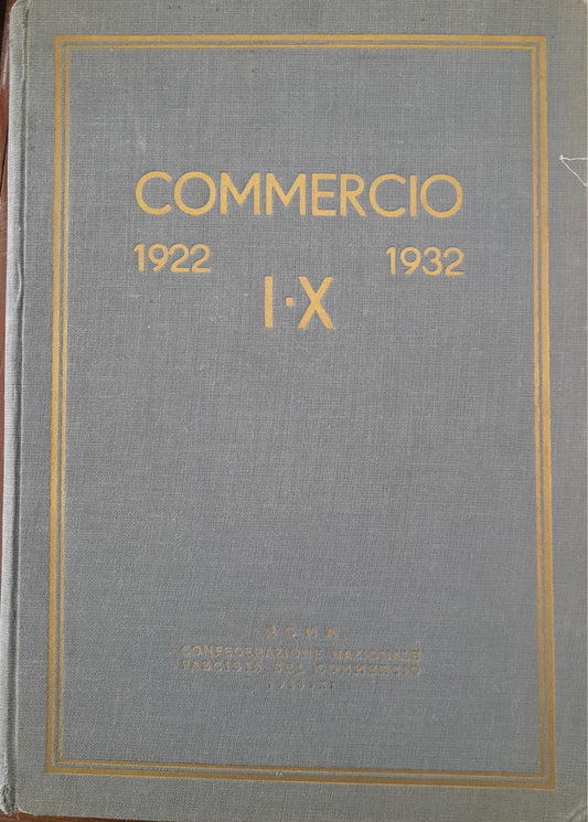 Commercio 1922 - I - 1932 - X - copertina