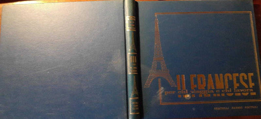 Il francese per chi viaggia e chi lavora. I paesi di lingua francese. Volume III - copertina