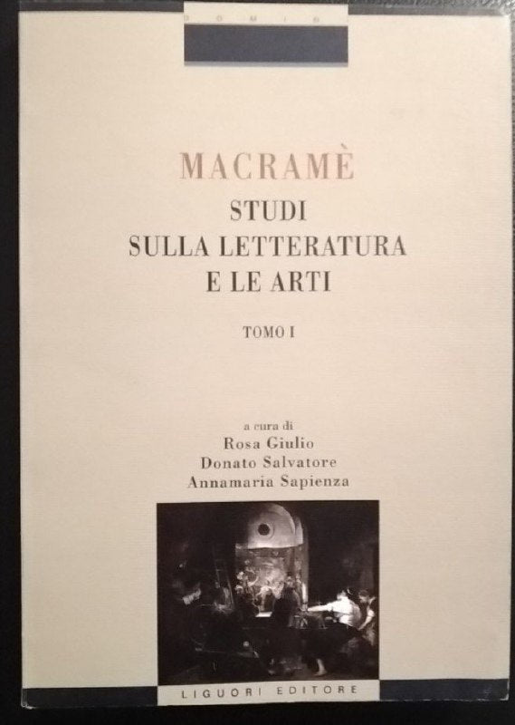 Macramè. Studi sulla letteratura. Volume 1 e 2 - copertina