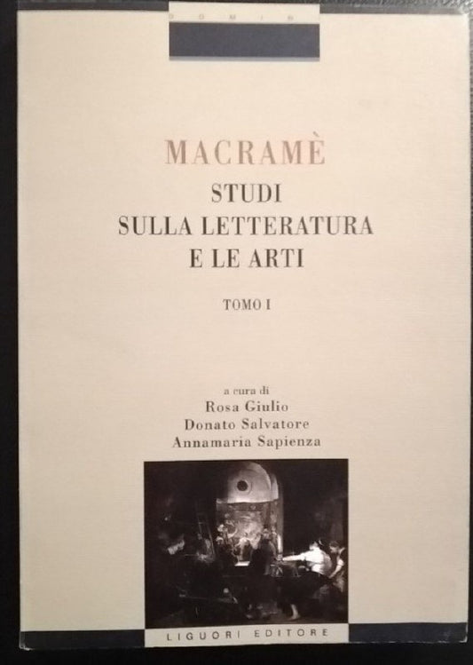 Macramè. Studi sulla letteratura. Volume 1 e 2 - copertina