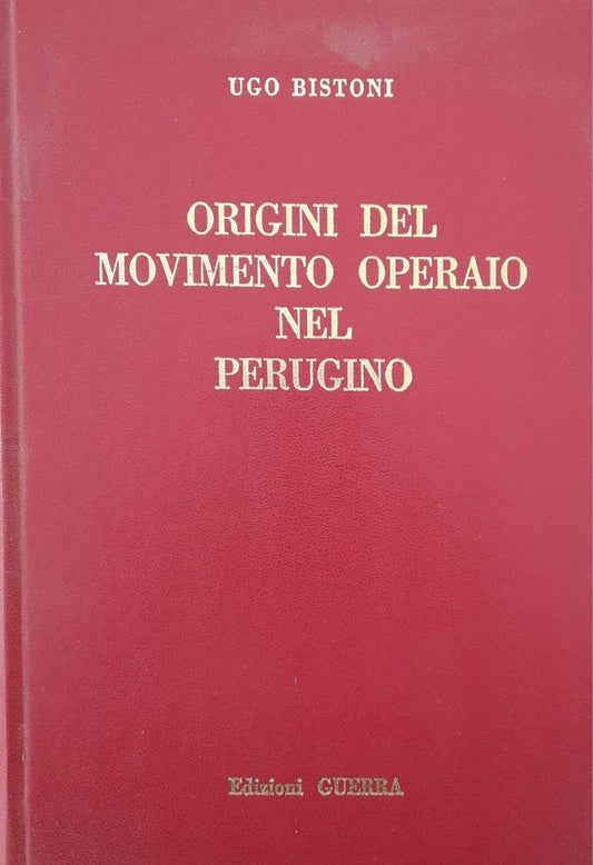 Origini del movimento operaio nel perugino - copertina