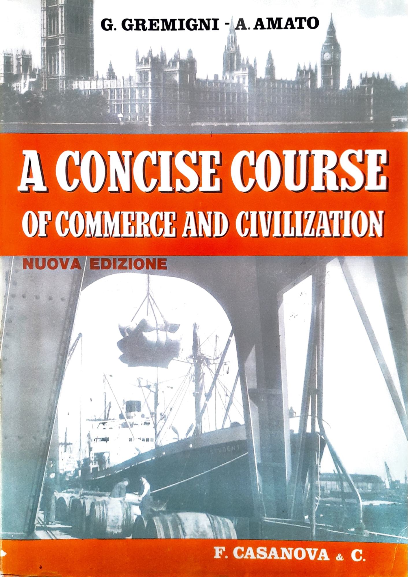 A coincise course of commerce and civilization - copertina