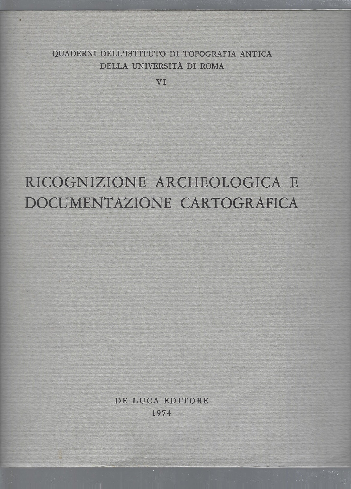 Ricognizione archeologica e documentazione cartografica - copertina