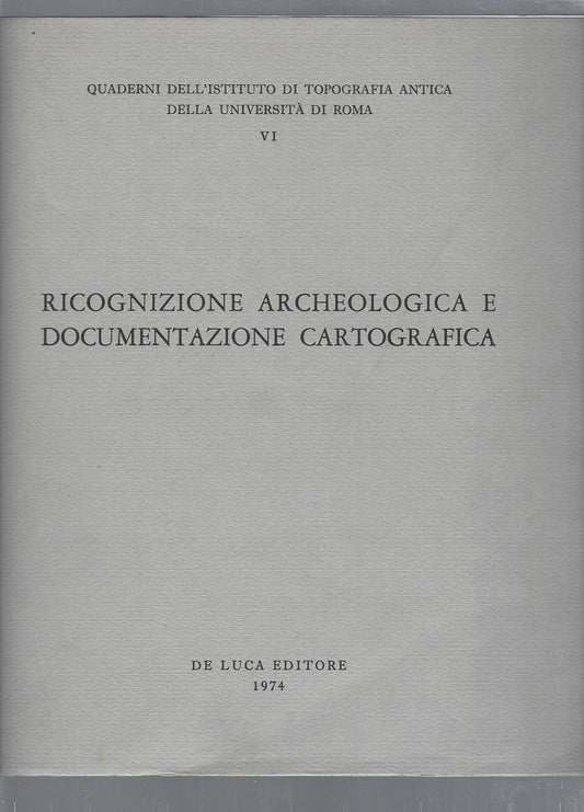 Ricognizione archeologica e documentazione cartografica - copertina