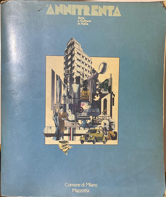 Anni trenta. Arte e cultura in Italia. - copertina