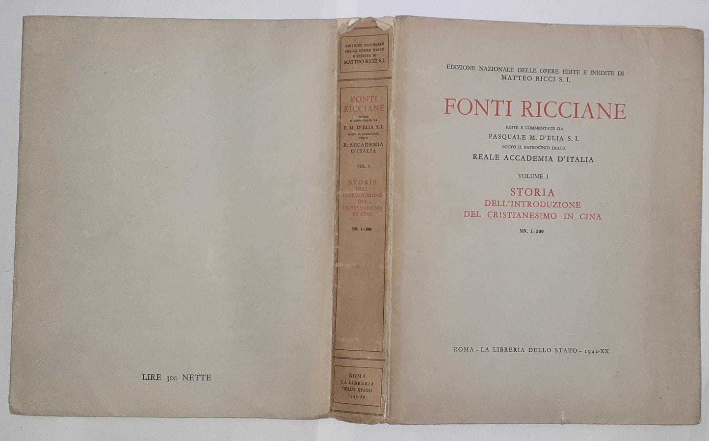 Fonti Ricciane. Storia dell'introduzione del Cristianesimo in Cina, scritta da Nuovamente edita e ampiamente commentata col sussidio di molte fonti inedite e delle fonti cinesi. Volume I - copertina