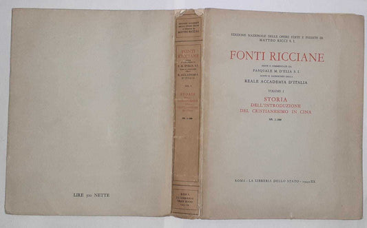 Fonti Ricciane. Storia dell'introduzione del Cristianesimo in Cina, scritta da Nuovamente edita e ampiamente commentata col sussidio di molte fonti inedite e delle fonti cinesi. Volume I - copertina