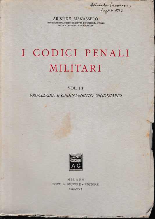 I Codici Penali Militari, vol. III: procedura e ordinamento giudiziario. - copertina