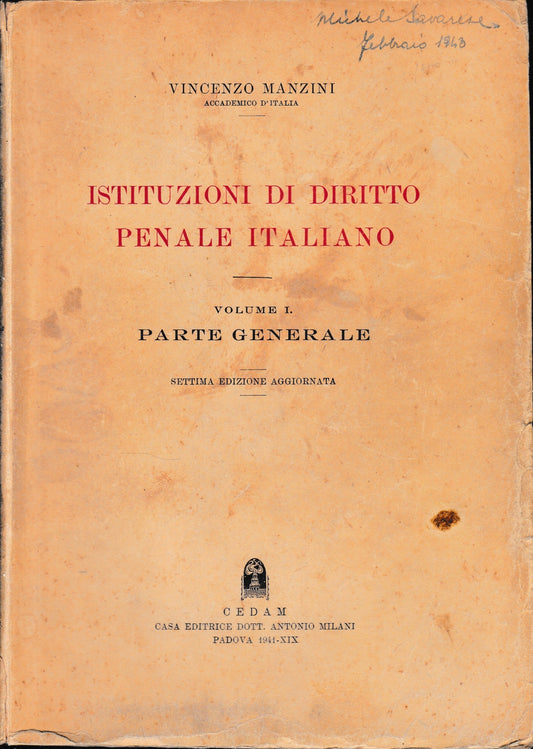 Istituzioni di Diritto Penale Italiano, vol. 1: parte generale. - copertina