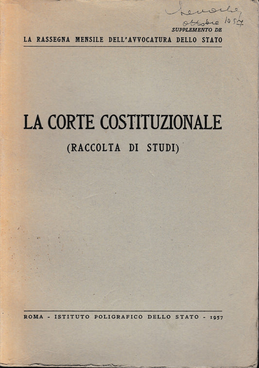 La Corte Costituzionale (raccolta di studi). Supplemento de "La rassegna mensile dell'Avvocatura dello Stato - copertina