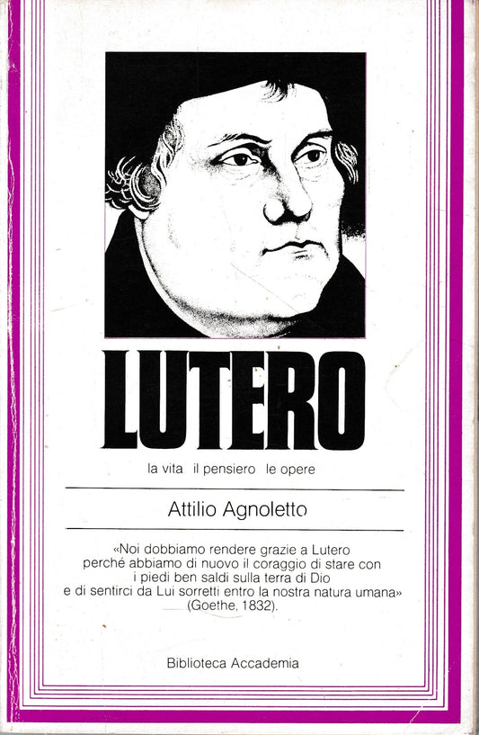 Lutero. La vita il pensiero le opere - copertina