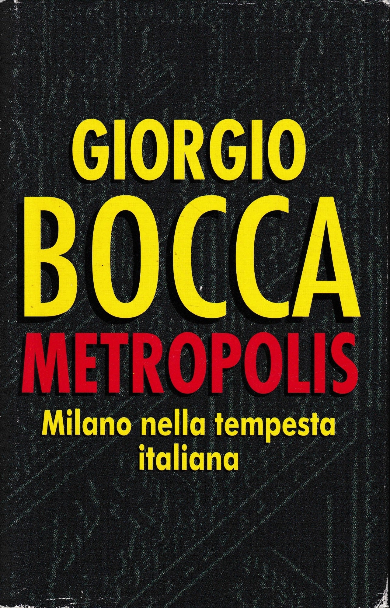 Metropolis. Milano nella tempesta italiana - copertina