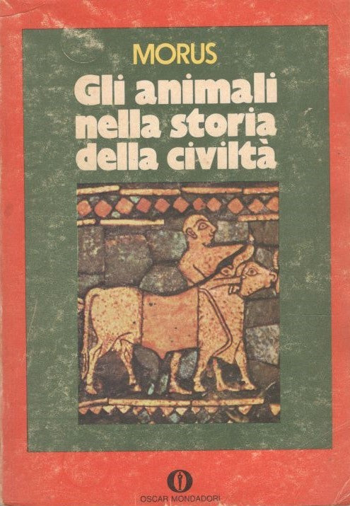 Gli animali nella storia della civiltà - copertina