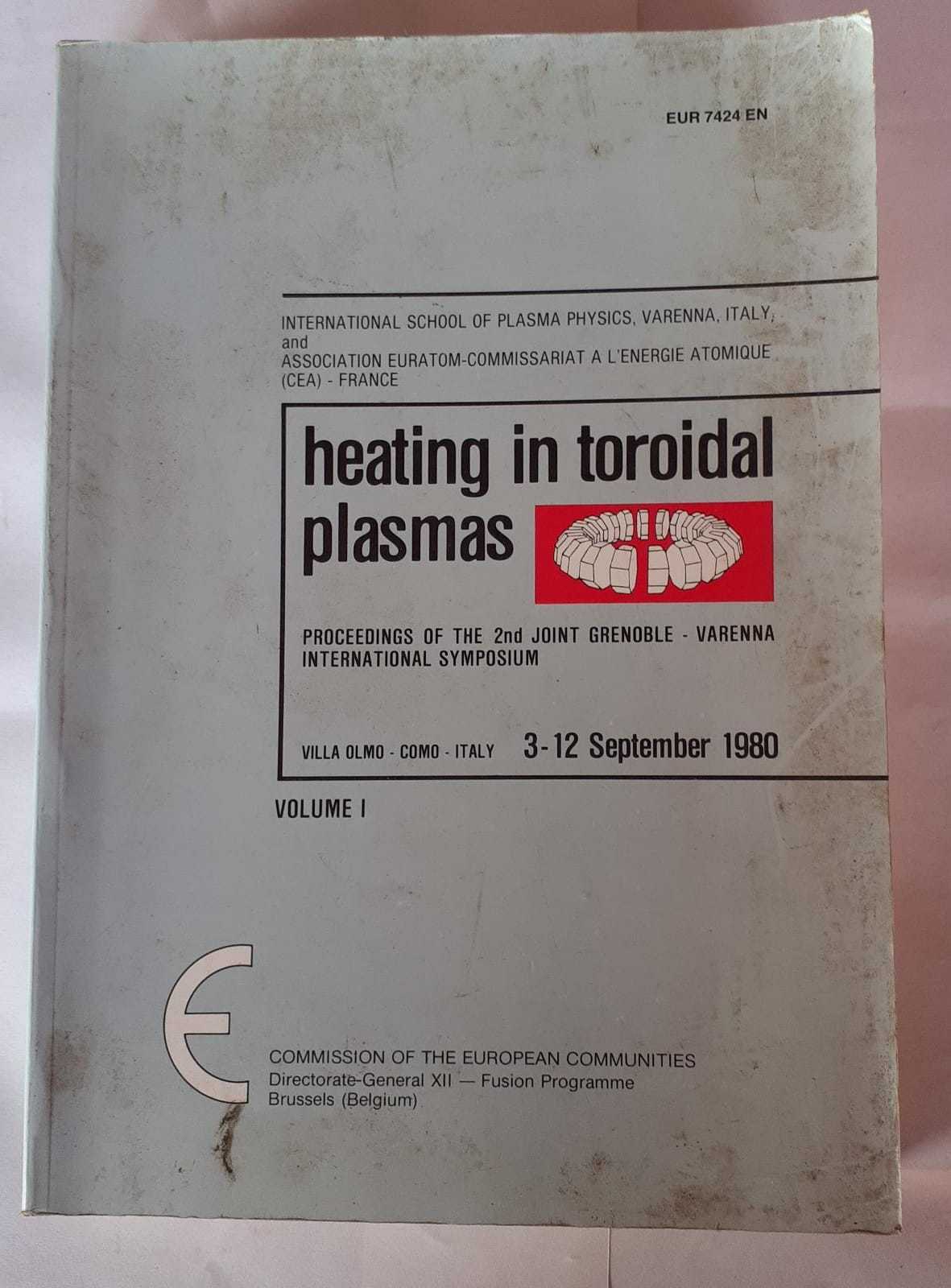 Heating in Toroidal Plasmas. Proceedings of the 2nd Joint Grenoble - Varenna International Symposium Villa Olmo -Como 3-12 September 1980 .Volume 1 - copertina
