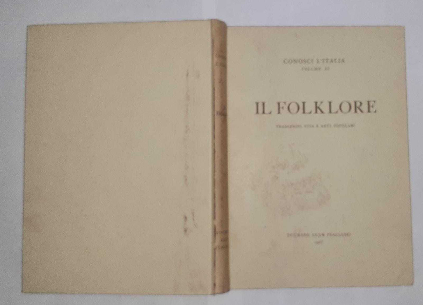 Il folklore. Tradizioni, vita e arti popolari - copertina