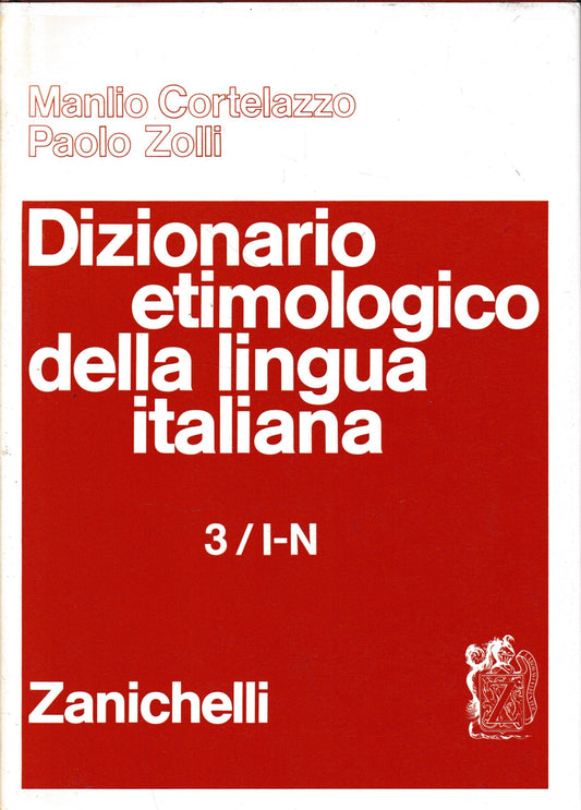 Dizionario etimologico della lingua italiana. I - N (Vol. 3) - copertina