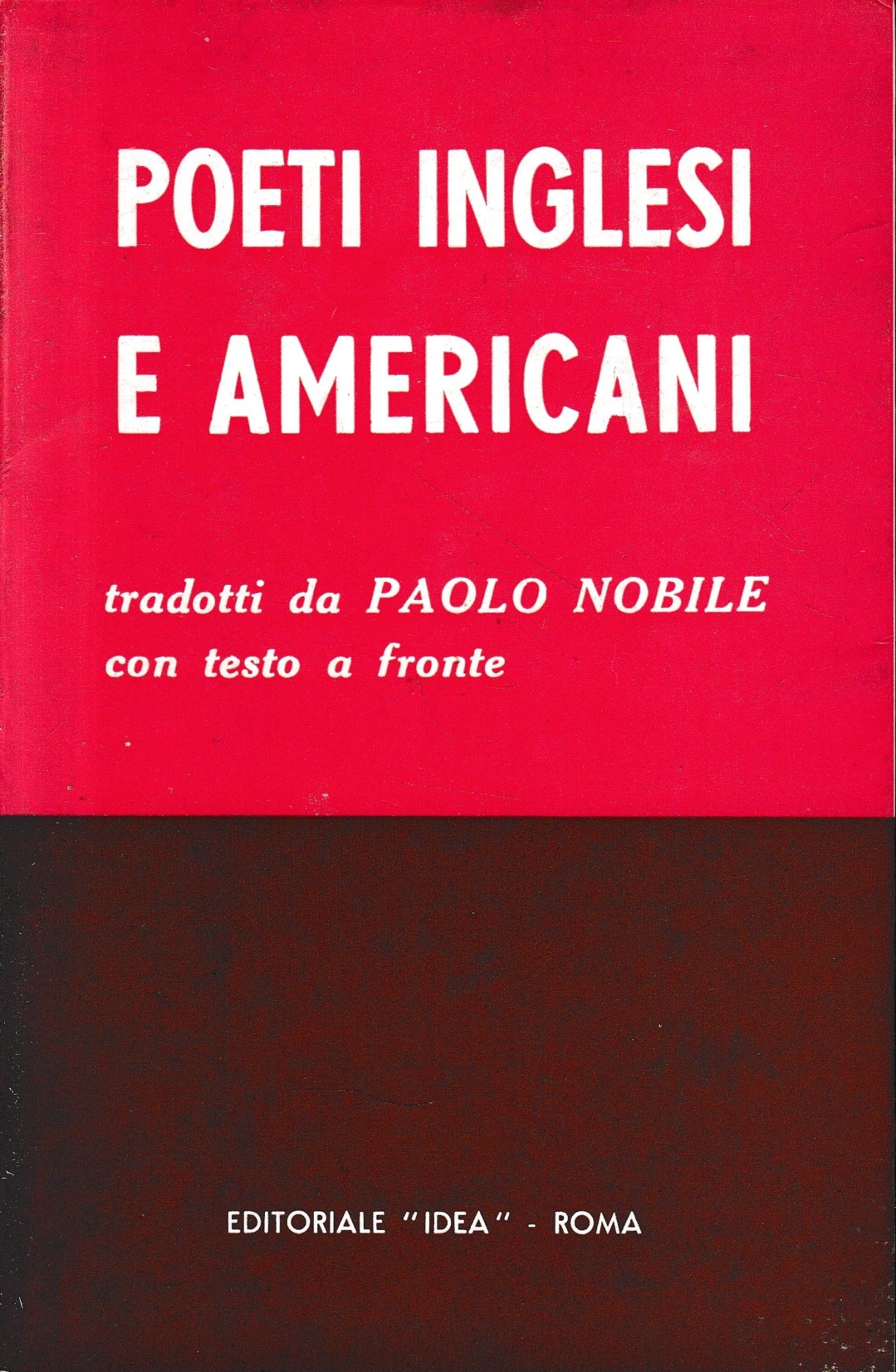 Poeti Inglesi e Americani, tradotti da Paolo Nobile, con testo a fronte - copertina