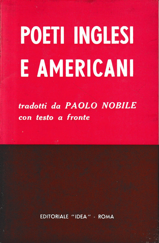 Poeti Inglesi e Americani, tradotti da Paolo Nobile, con testo a fronte - copertina