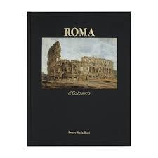 ROMA. IL COLOSSEO - copertina