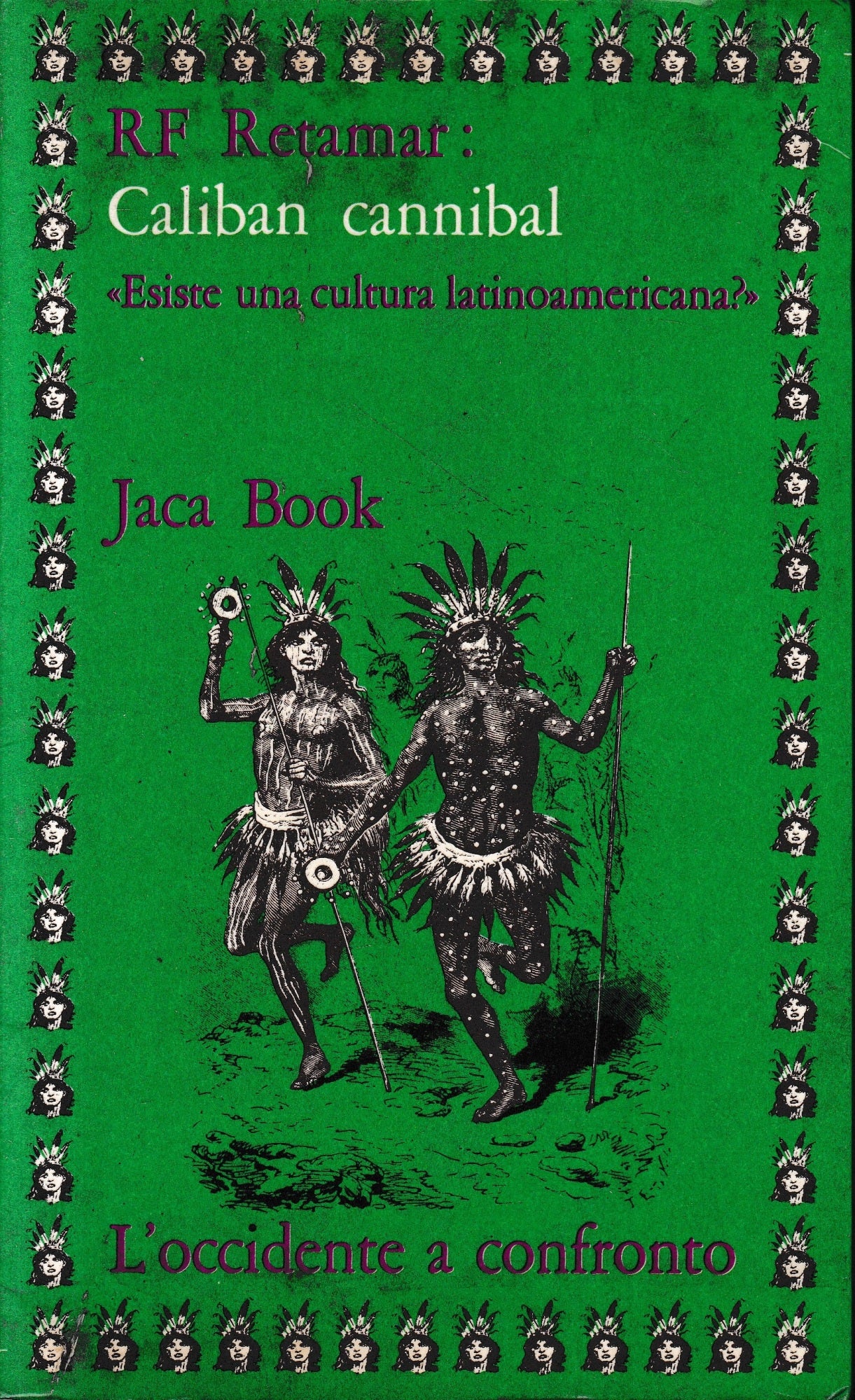 Caliban cannibal. "Esiste una cultura latinoamericana?" - copertina