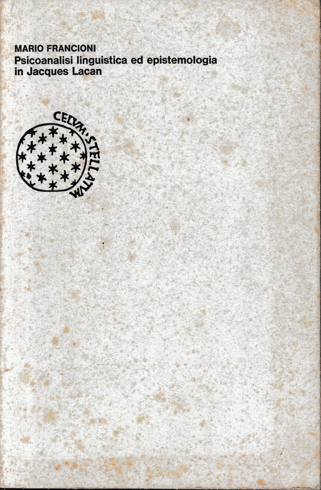 Psicoanalisi linguistica ed epistemologia di Jacques Lacan - copertina