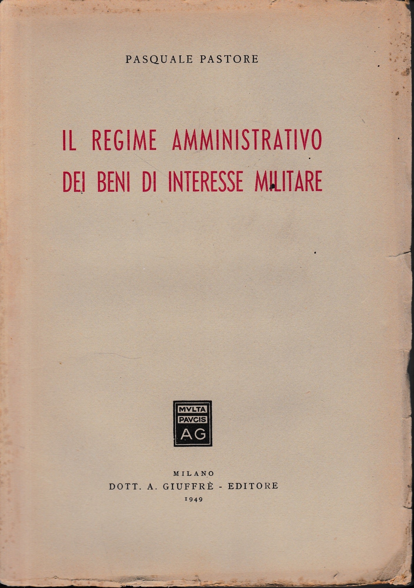 Il regime amministrativo dei beni di interesse militare - copertina