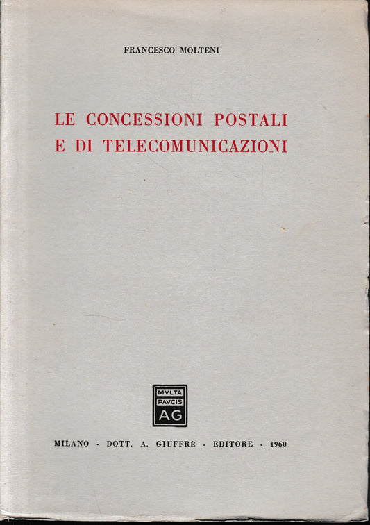 Le concessioni postali e di telecomunicazioni - copertina