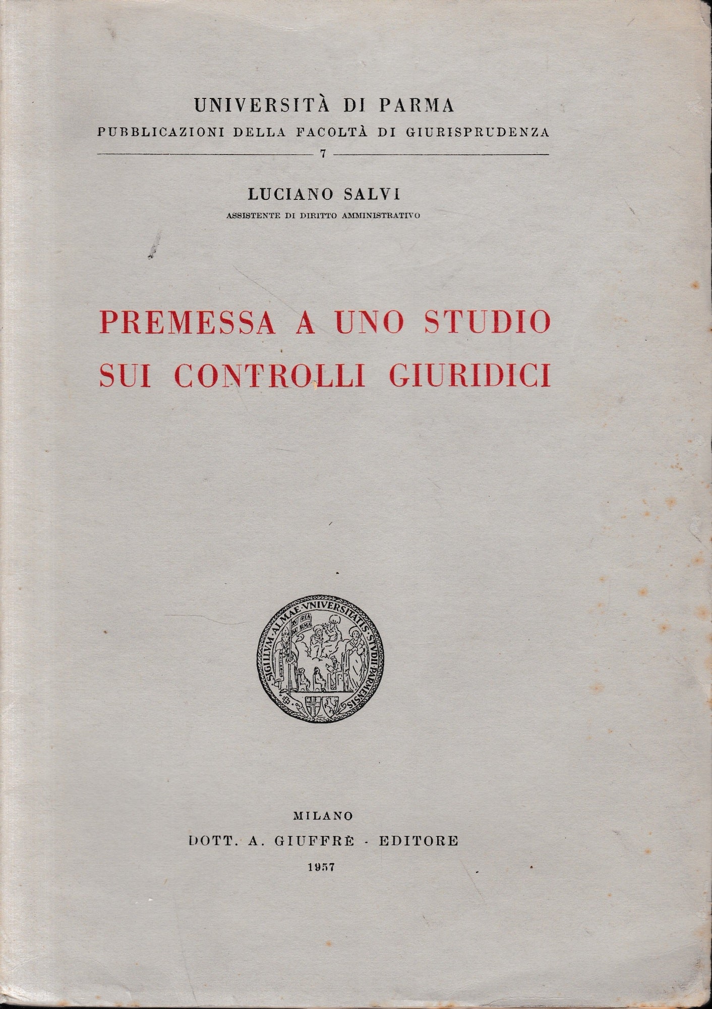 Premessa a uno studio sui controlli giuridici - copertina