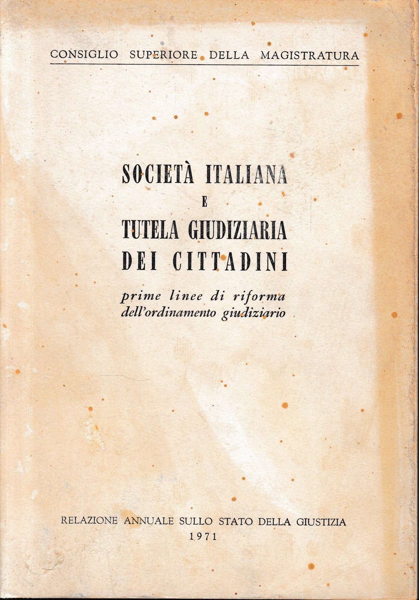 Società italiana e tutela giudiziaria dei cittadini - copertina